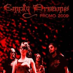 Empty Dreams : Promo 2009